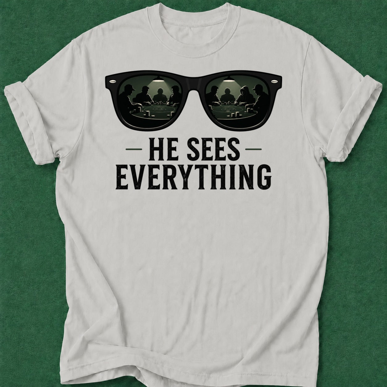 Dead Read He Sees Everything T-Shirt poker t-shirt design, grinder, GTO, poker humor, card shark apparel