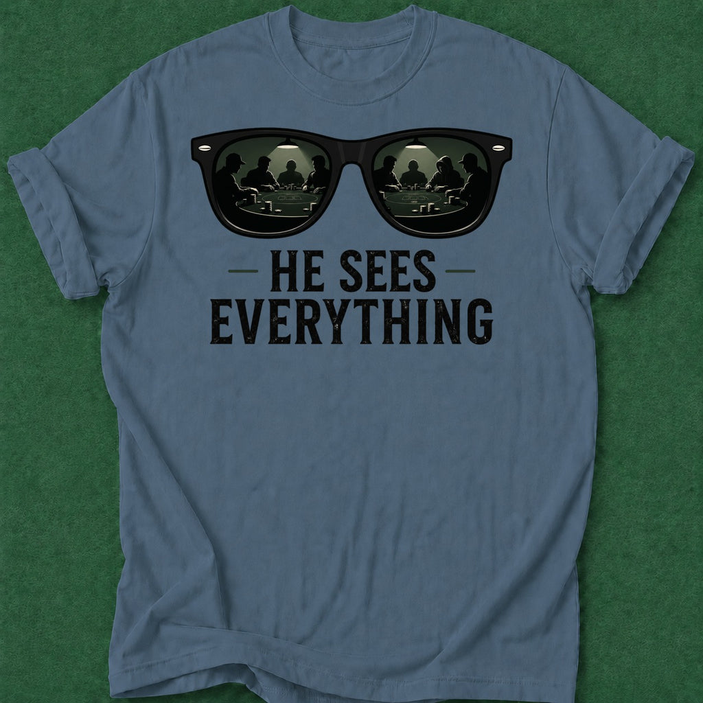 Dead Read He Sees Everything T-Shirt poker t-shirt design, grinder, GTO, poker humor, card shark apparel