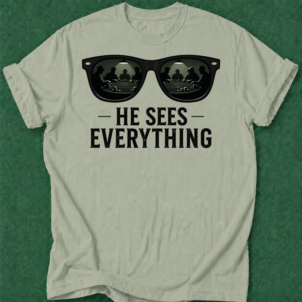 Dead Read He Sees Everything T-Shirt poker t-shirt design, grinder, GTO, poker humor, card shark apparel