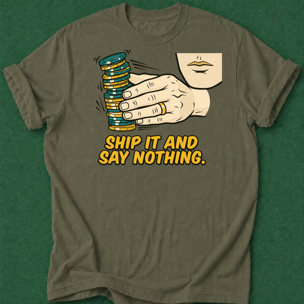 Dead Read He Ships It T-Shirt poker t-shirt design, home game, chip stack, poker apparel, fortune apparel