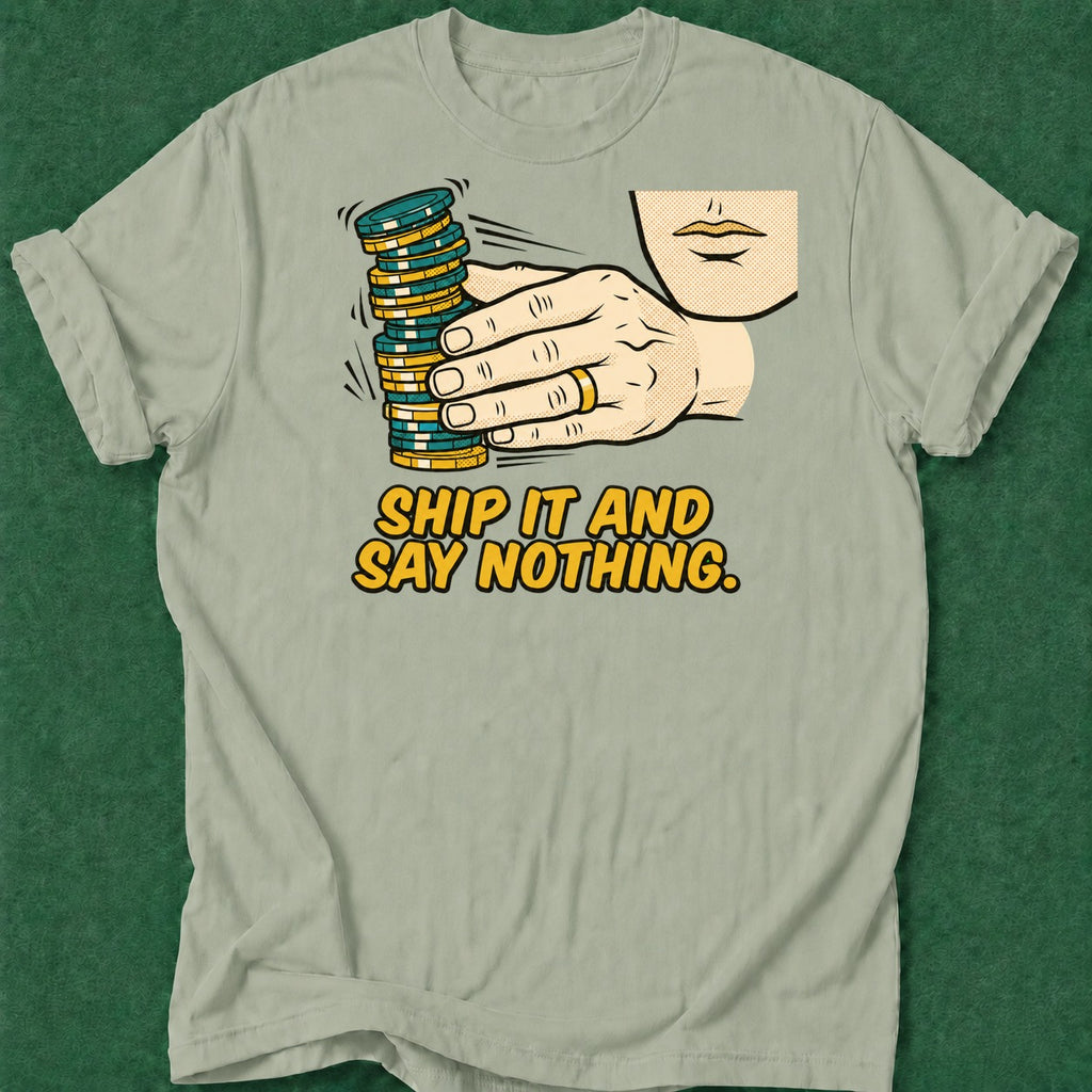 Dead Read He Ships It T-Shirt poker t-shirt design, home game, chip stack, poker apparel, fortune apparel