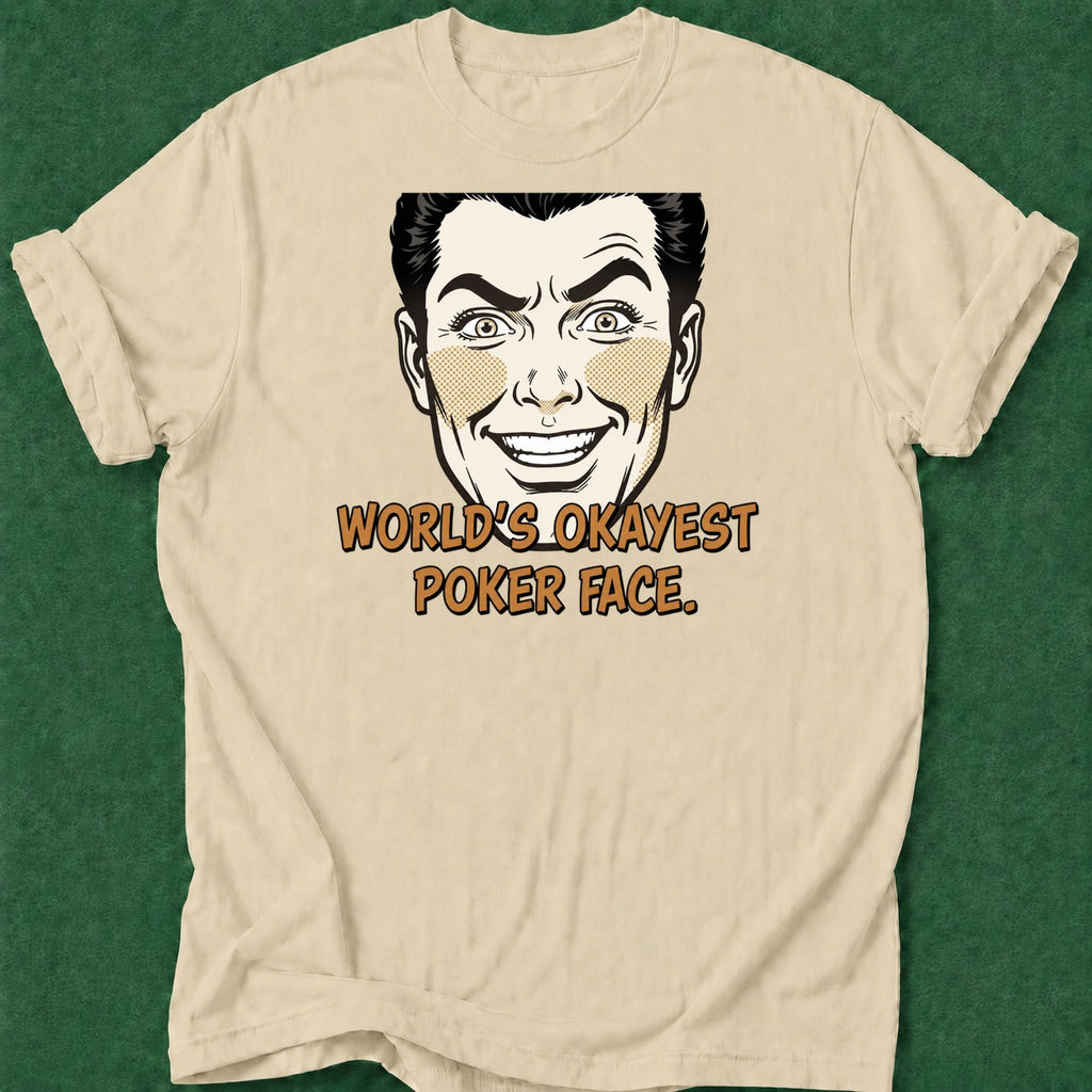 Dead Read His Okayest Poker Face T-Shirt poker t-shirt design, dry humor tee, card player gift, poker apparel, home game apparel