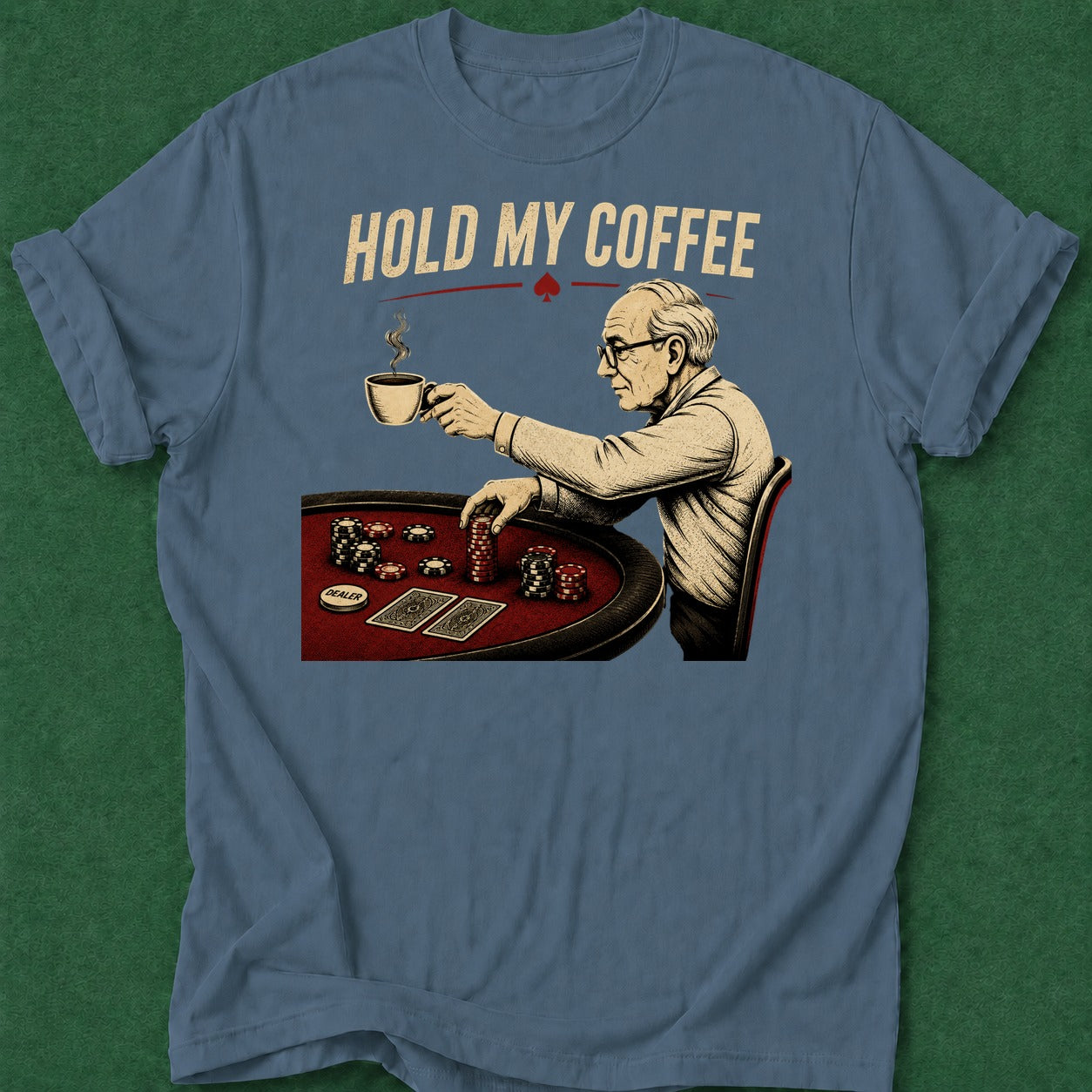 Dead Read Hold My Coffee T-Shirt poker t-shirt design, poker night, poker humor, chip stack, vegas trip apparel