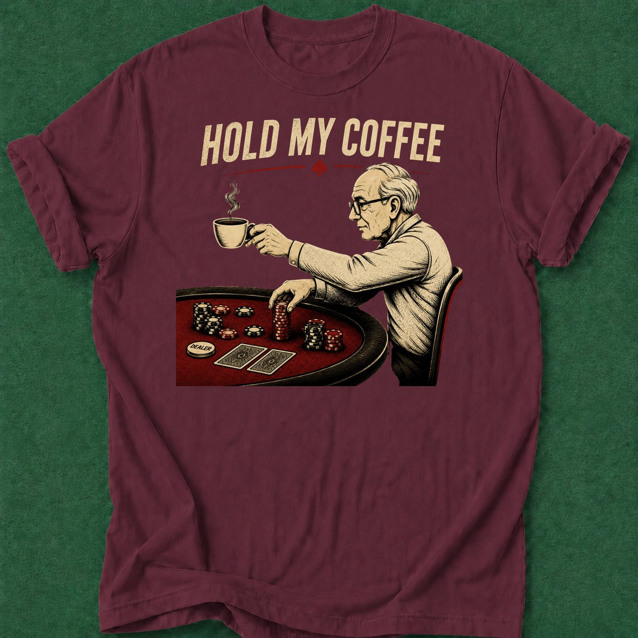 Dead Read Hold My Coffee T-Shirt poker t-shirt design, poker night, poker humor, chip stack, vegas trip apparel