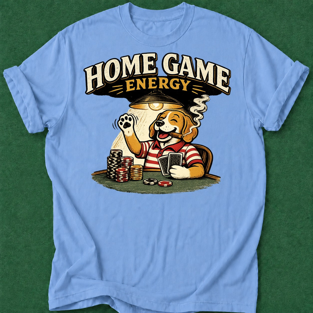 Dead Read Home Game Energy T-Shirt poker t-shirt design, card shark, dry humor tee, tournament poker, card player gift apparel
