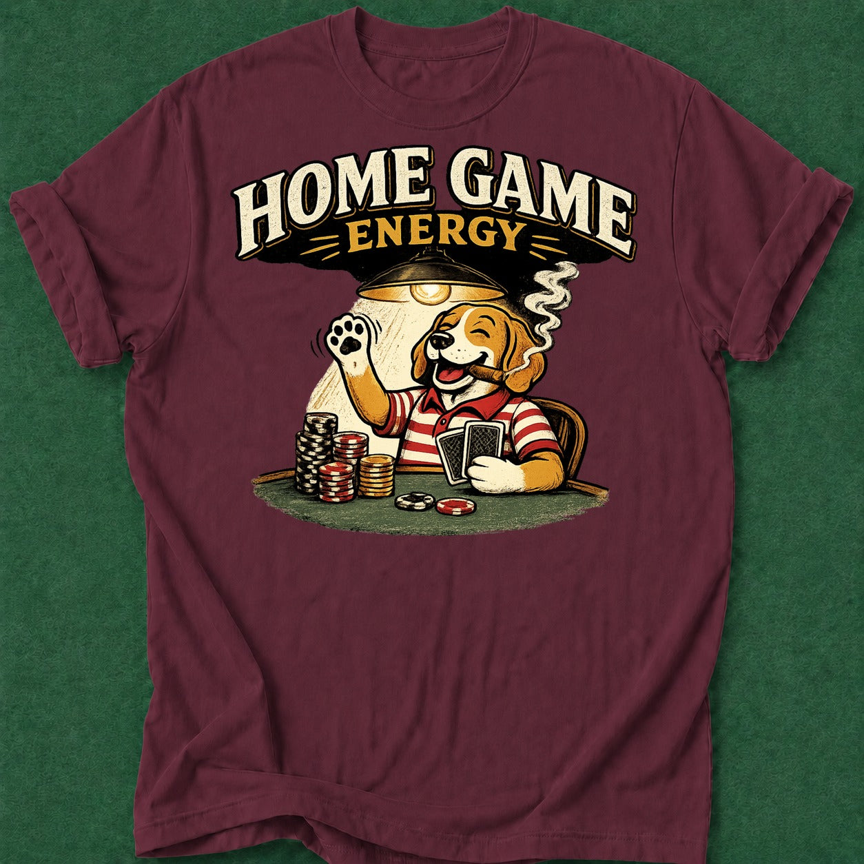 Dead Read Home Game Energy T-Shirt poker t-shirt design, card shark, dry humor tee, tournament poker, card player gift apparel