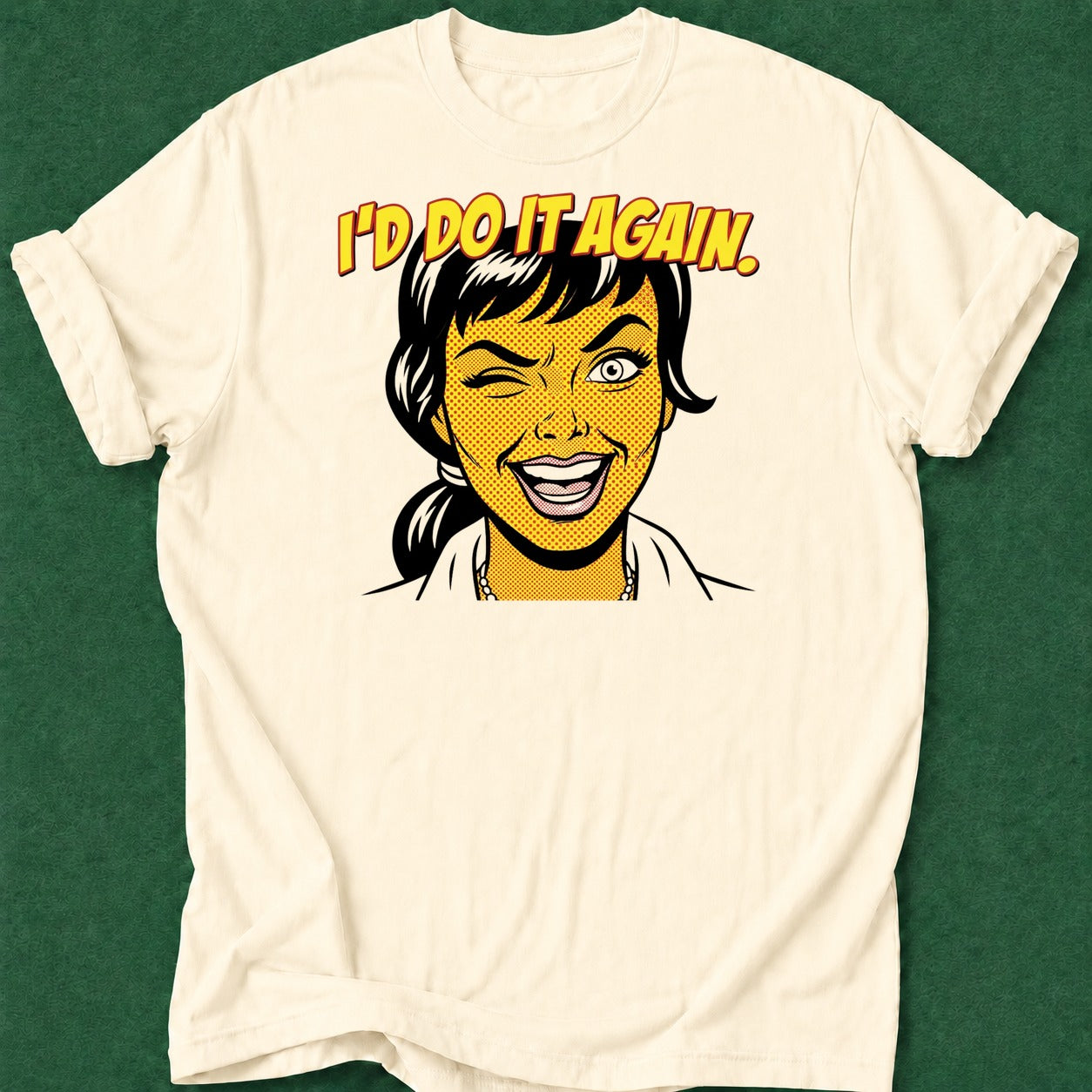 Dead Read I'd Do It Again T-Shirt poker t-shirt design, grinder, poker intuition, hold em, poker apparel apparel