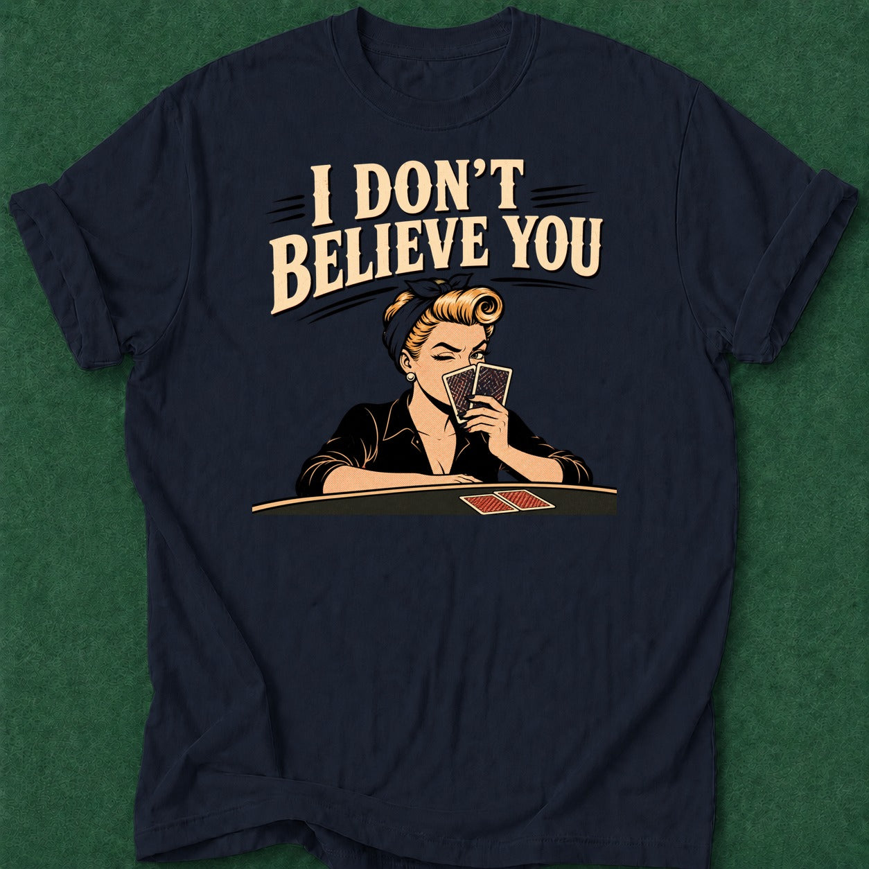 Dead Read I Don't Believe T-Shirt poker t-shirt design, poker night, dry humor tee, river card, range apparel