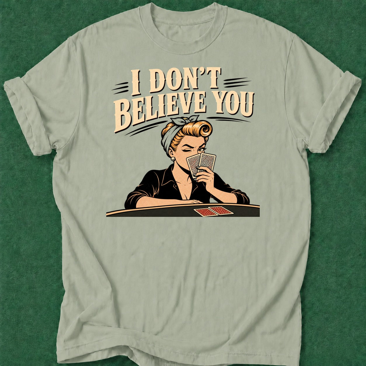 Dead Read I Don't Believe T-Shirt poker t-shirt design, poker night, dry humor tee, river card, range apparel