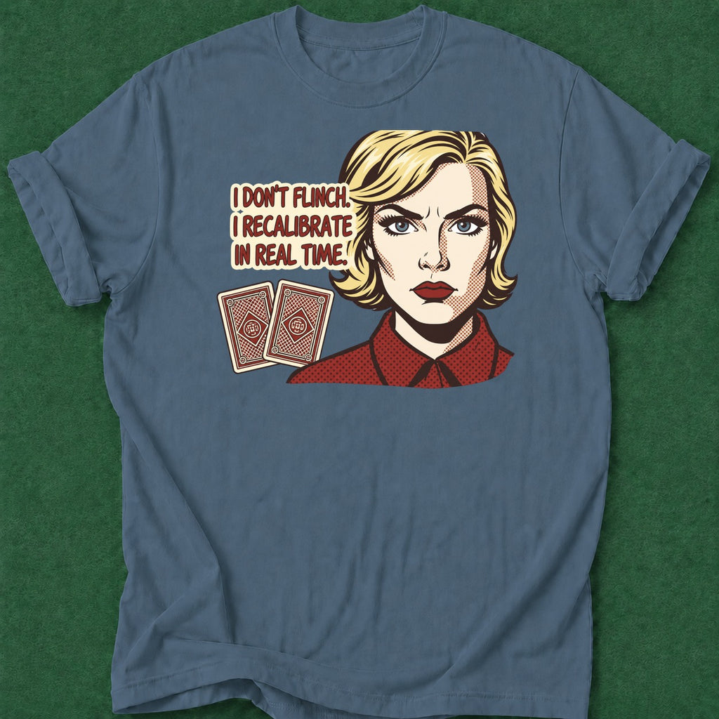 Dead Read I Recalibrate T-Shirt poker t-shirt design, grinder, hold em, cash game, poker humor apparel