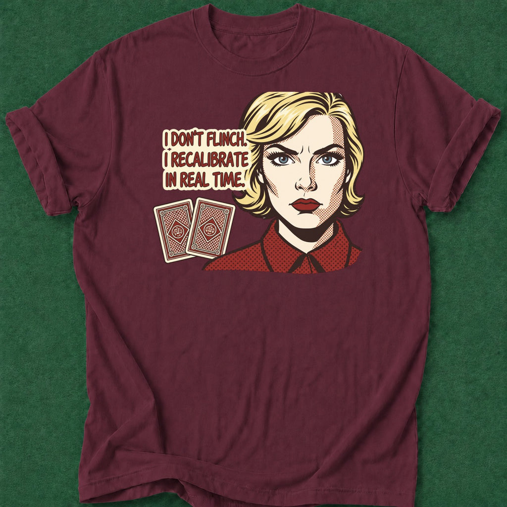 Dead Read I Recalibrate T-Shirt poker t-shirt design, grinder, hold em, cash game, poker humor apparel