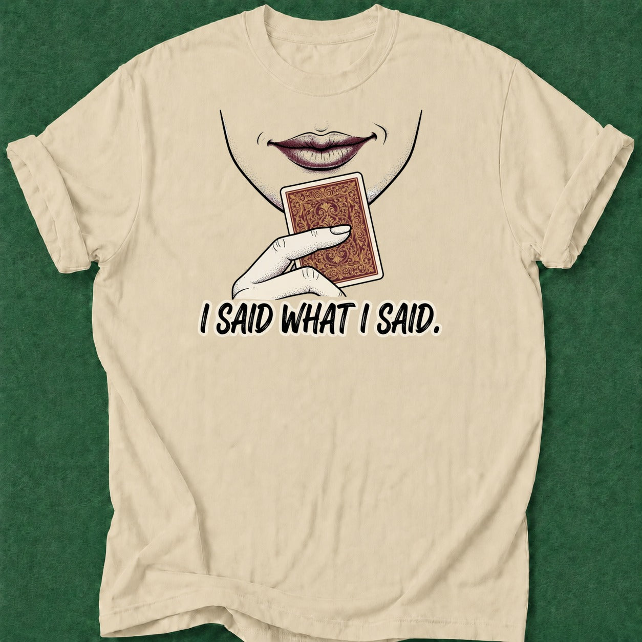 Dead Read I Said What I Said T-Shirt poker t-shirt design, vegas trip, poker intuition, poker night, tournament poker apparel