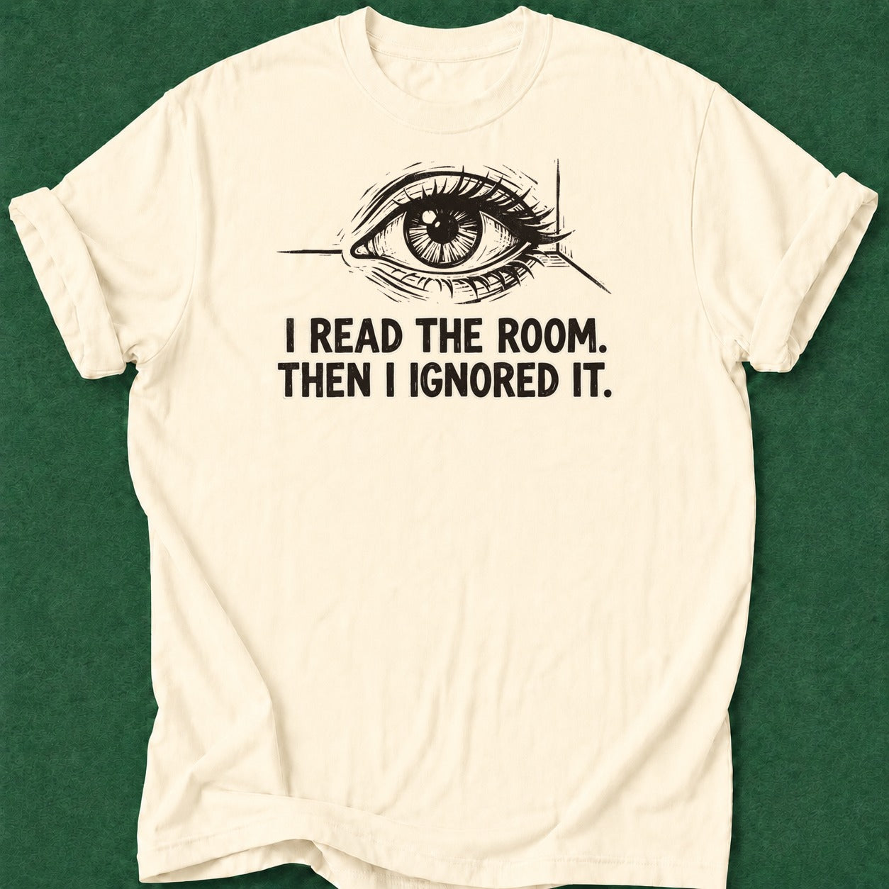 Dead Read Ignored the Read T-Shirt poker t-shirt design, table talk, gift for gambler, grinder, poker humor apparel