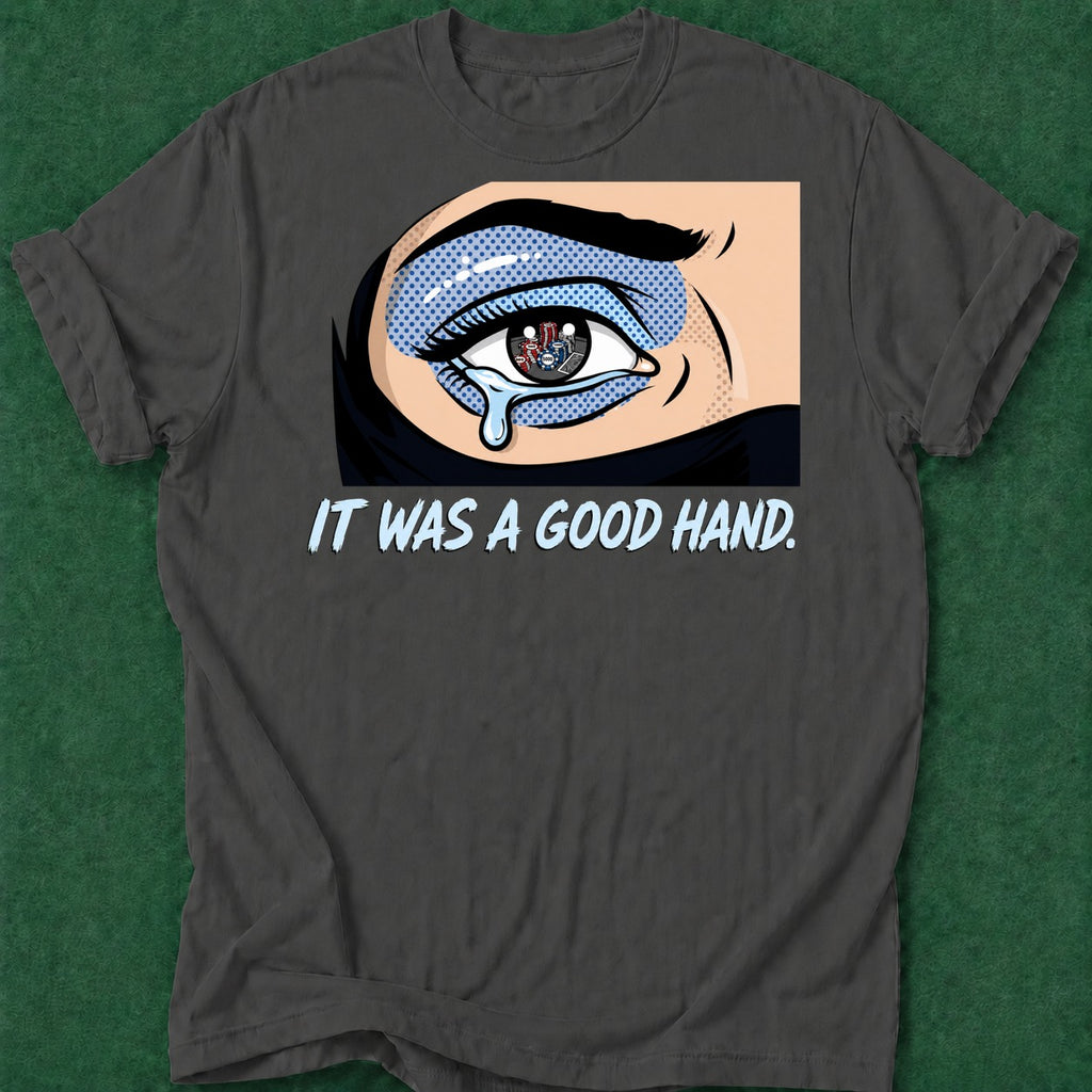 Dead Read It Was a Good Hand T-Shirt poker t-shirt design, dry humor tee, tournament poker, chip stack, high stakes apparel