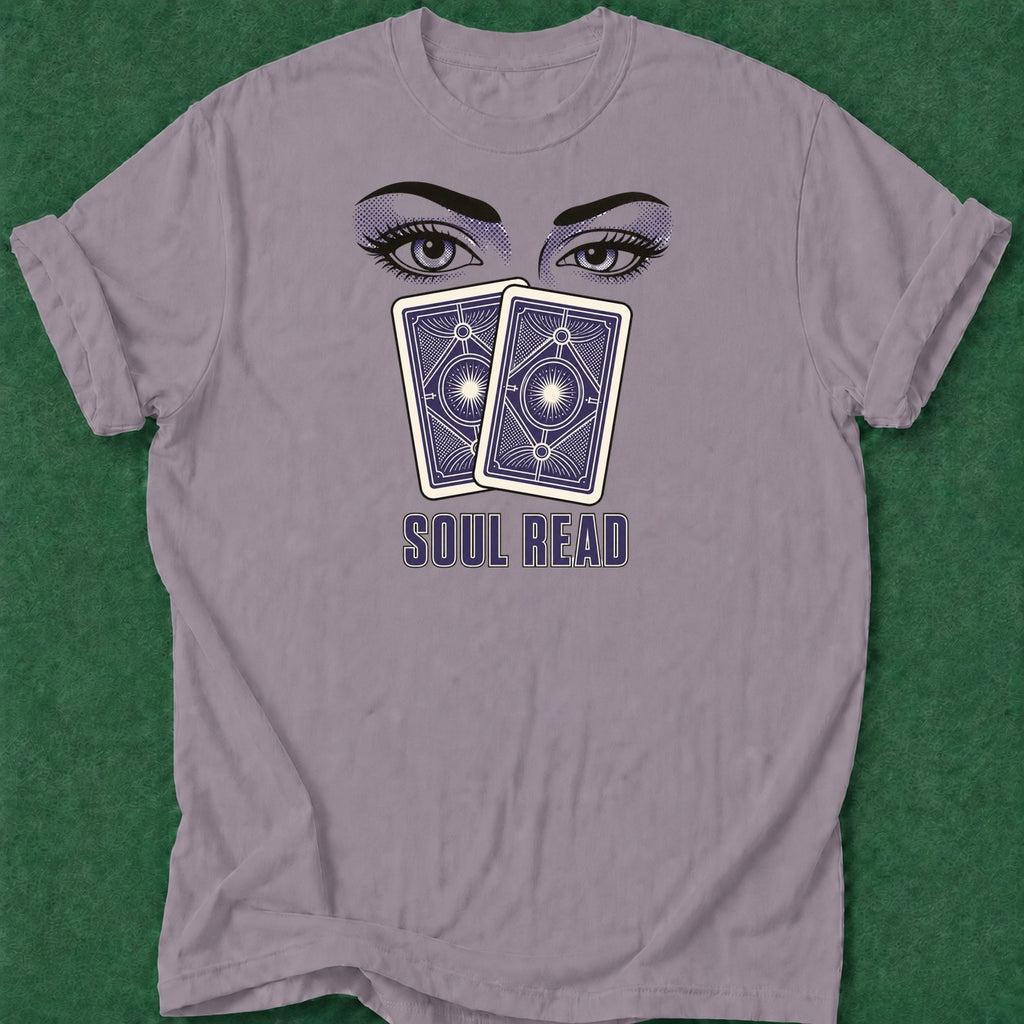Dead Read Just a Soul Read T-Shirt poker t-shirt design, casino night, tournament poker, woman poker, bluff read apparel