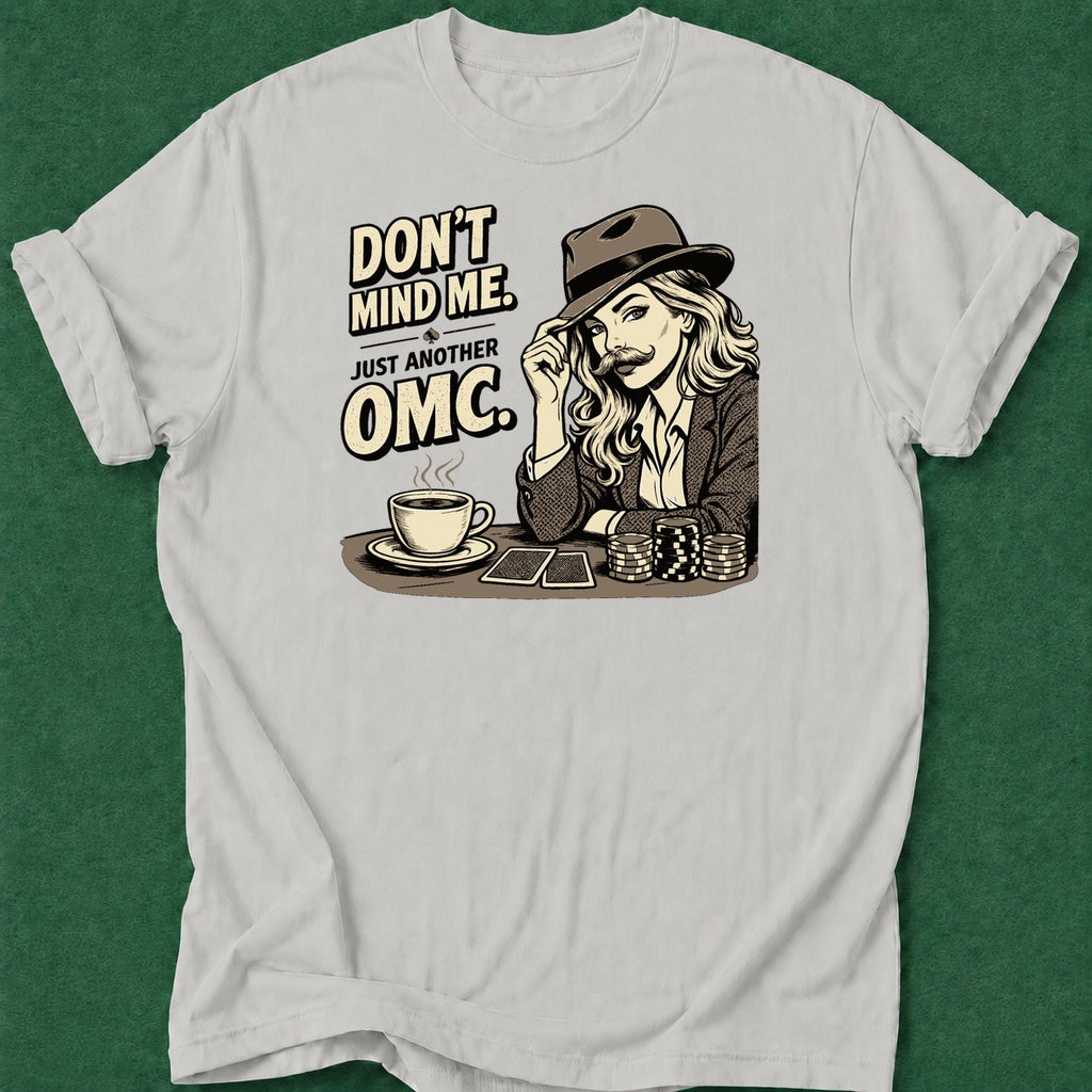 Dead Read Lady OMC B&W T-Shirt poker t-shirt design, tournament poker, dry humor tee, fortune, GTO apparel