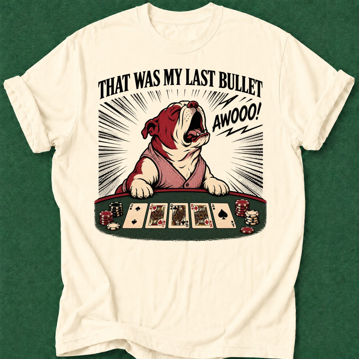 Dead Read Last Bullet Dog T-Shirt poker t-shirt design, gambling gift, woman poker, poker night, poker apparel apparel