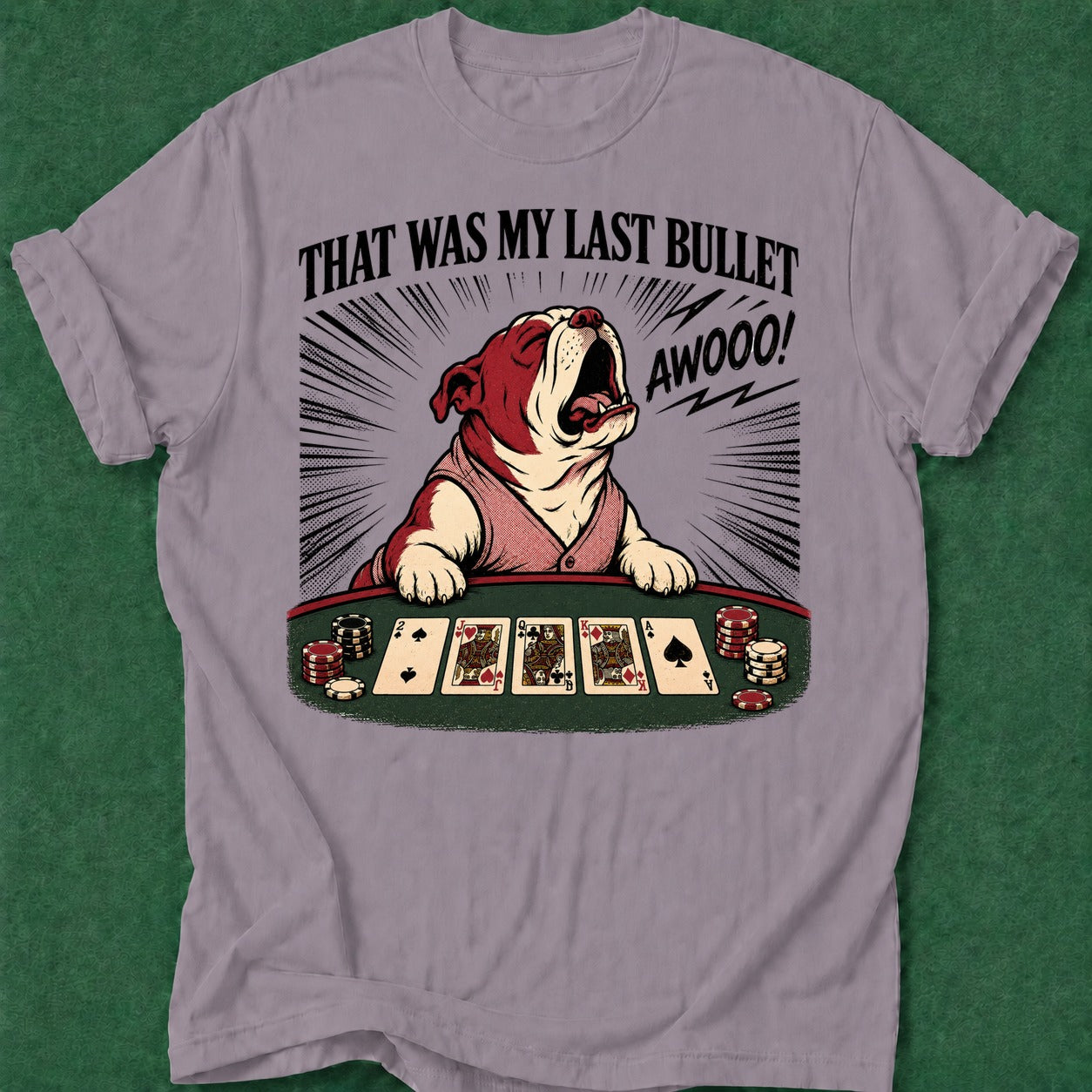 Dead Read Last Bullet Dog T-Shirt poker t-shirt design, gambling gift, woman poker, poker night, poker apparel apparel