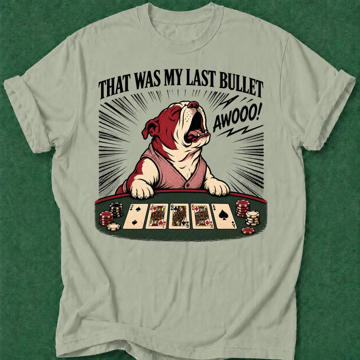 Dead Read Last Bullet Dog T-Shirt poker t-shirt design, gambling gift, woman poker, poker night, poker apparel apparel