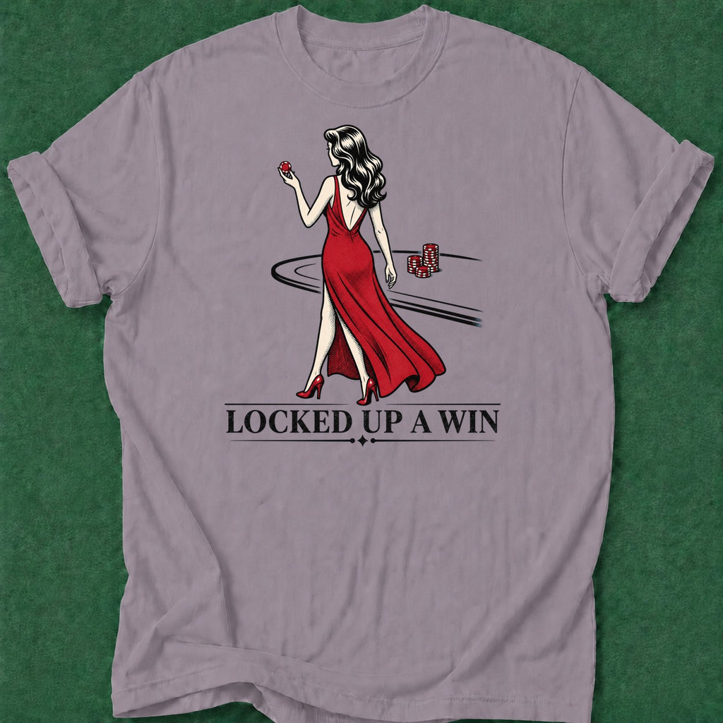 Dead Read Locked Up a Win T-Shirt poker t-shirt design, poker room, gambling gift, bluff read, grinder apparel