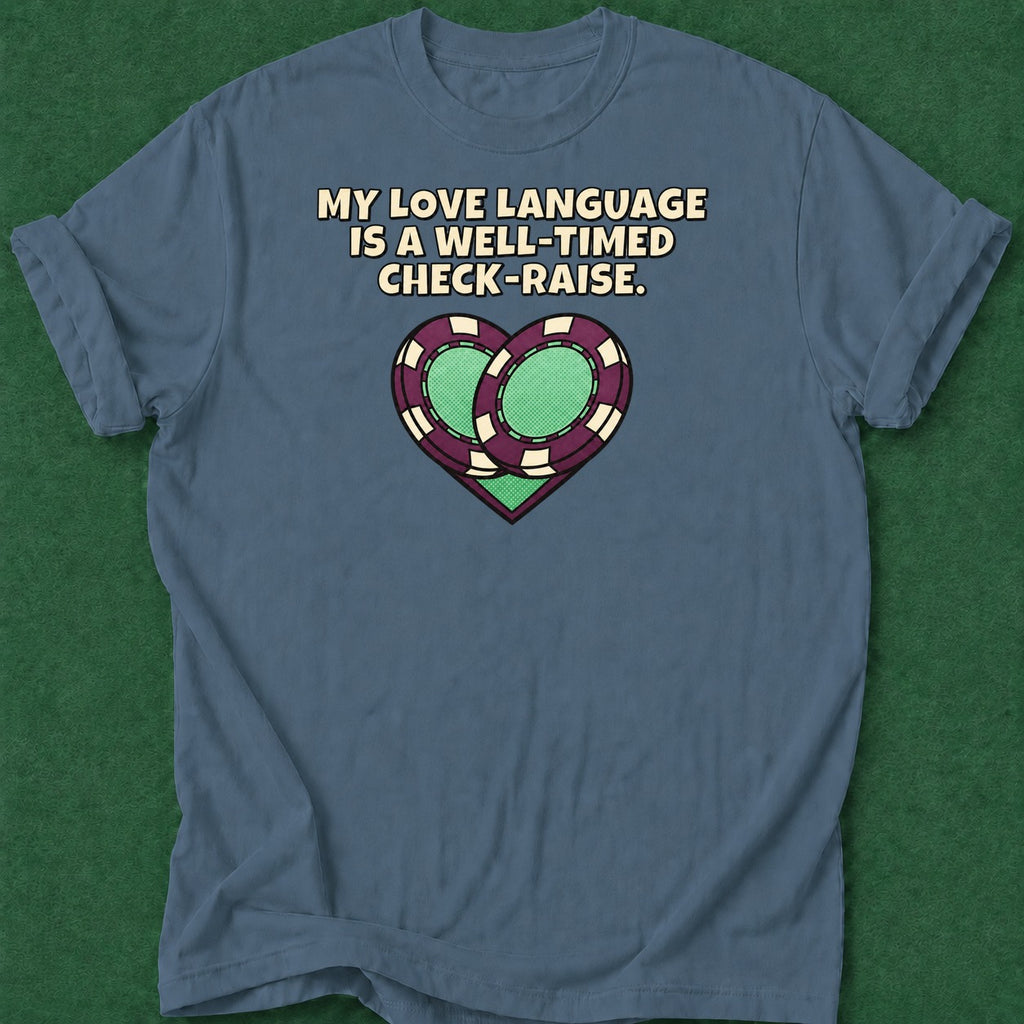 Dead Read Love Language T-Shirt poker t-shirt design, fortune, card shark, gambling gift, poker night apparel