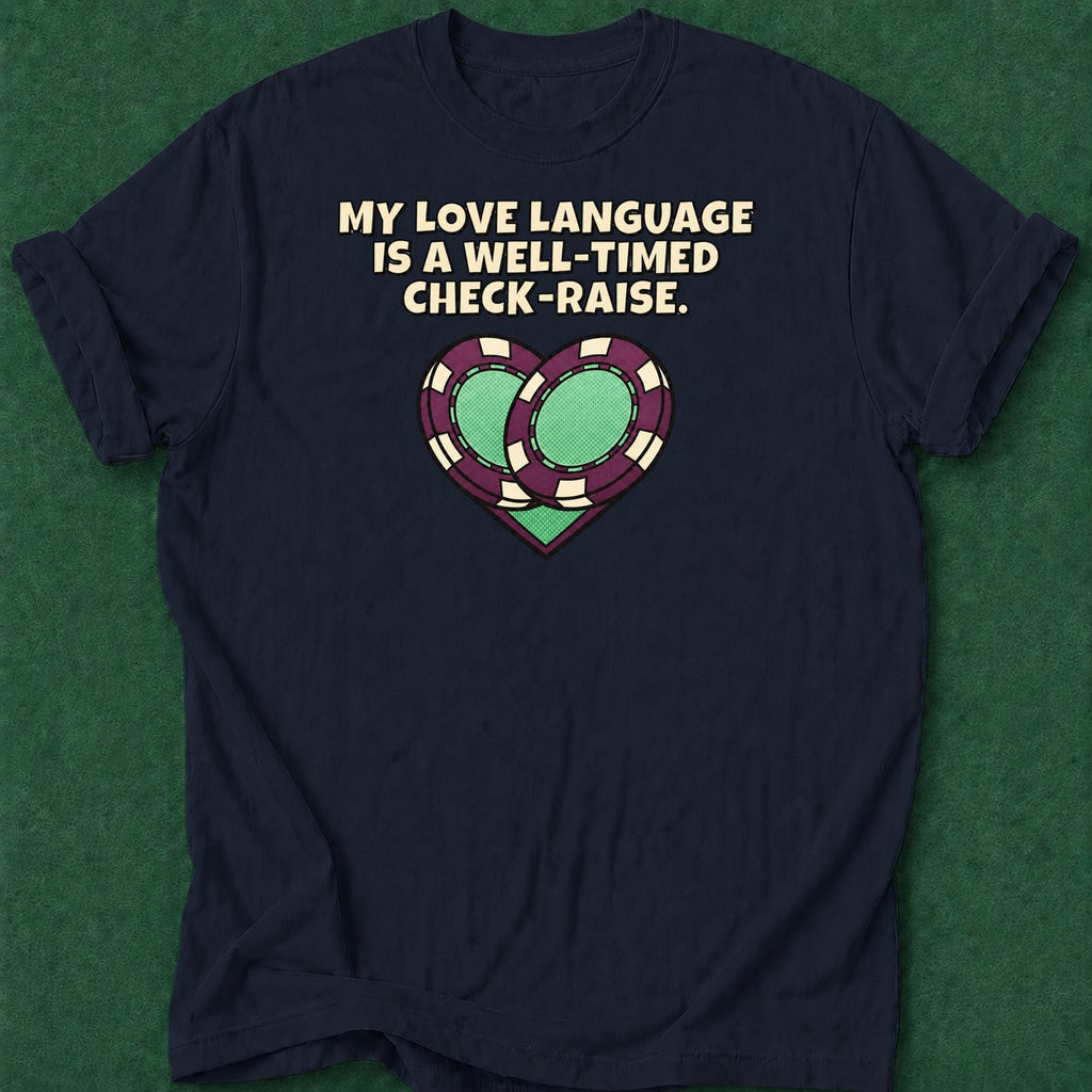 Dead Read Love Language T-Shirt poker t-shirt design, fortune, card shark, gambling gift, poker night apparel