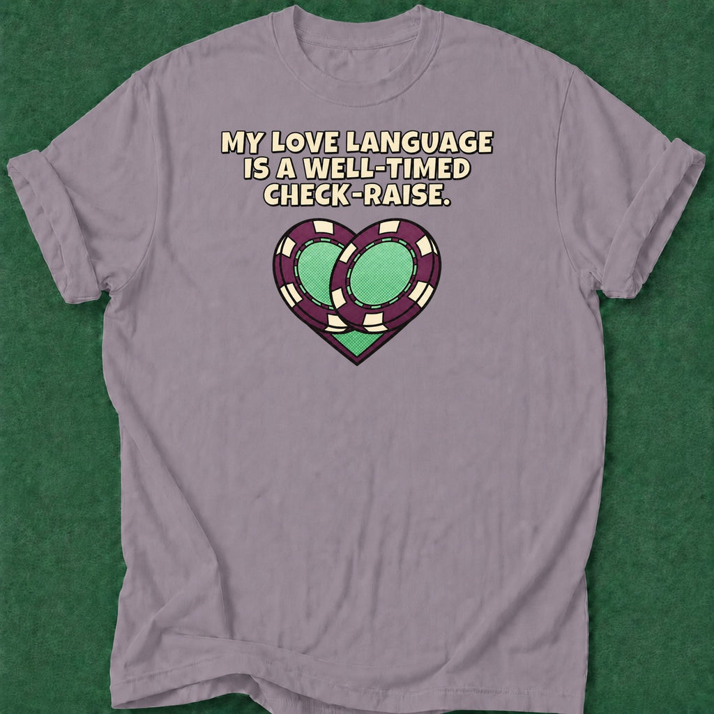 Dead Read Love Language T-Shirt poker t-shirt design, fortune, card shark, gambling gift, poker night apparel