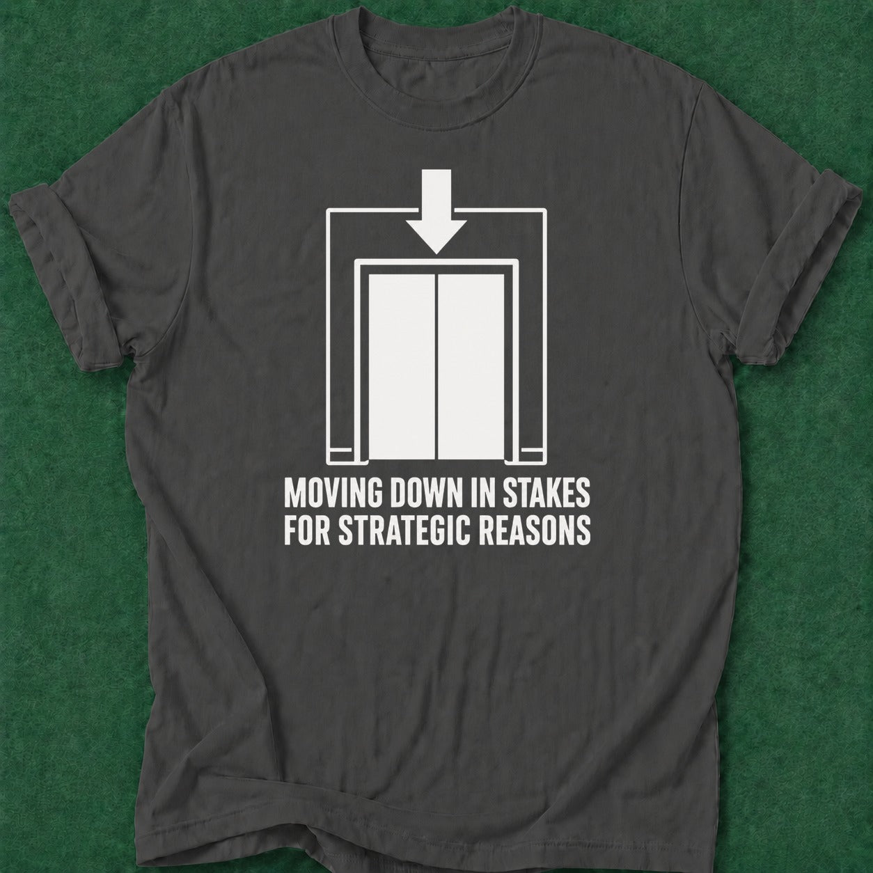 Dead Read Moving Down in Stakes T-Shirt poker t-shirt design, range, vegas trip, woman poker, poker gift apparel