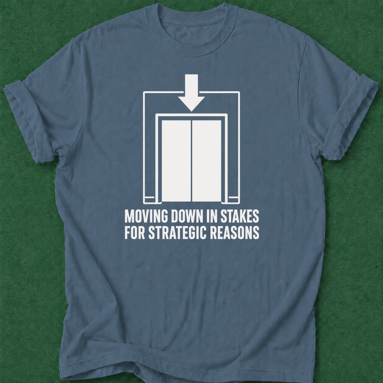 Dead Read Moving Down in Stakes T-Shirt poker t-shirt design, range, vegas trip, woman poker, poker gift apparel