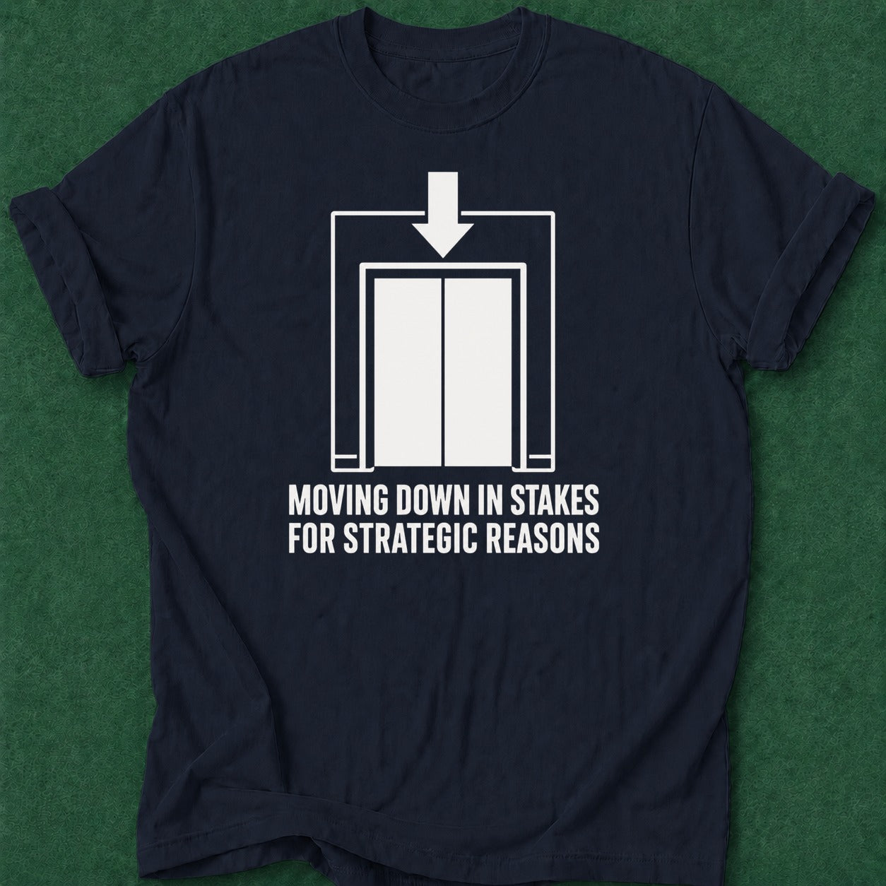 Dead Read Moving Down in Stakes T-Shirt poker t-shirt design, range, vegas trip, woman poker, poker gift apparel