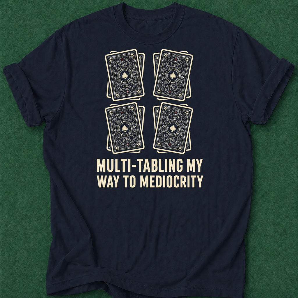 Dead Read Multi-Tabling T-Shirt poker t-shirt design, poker gift, gambling gift, table talk, grinder apparel