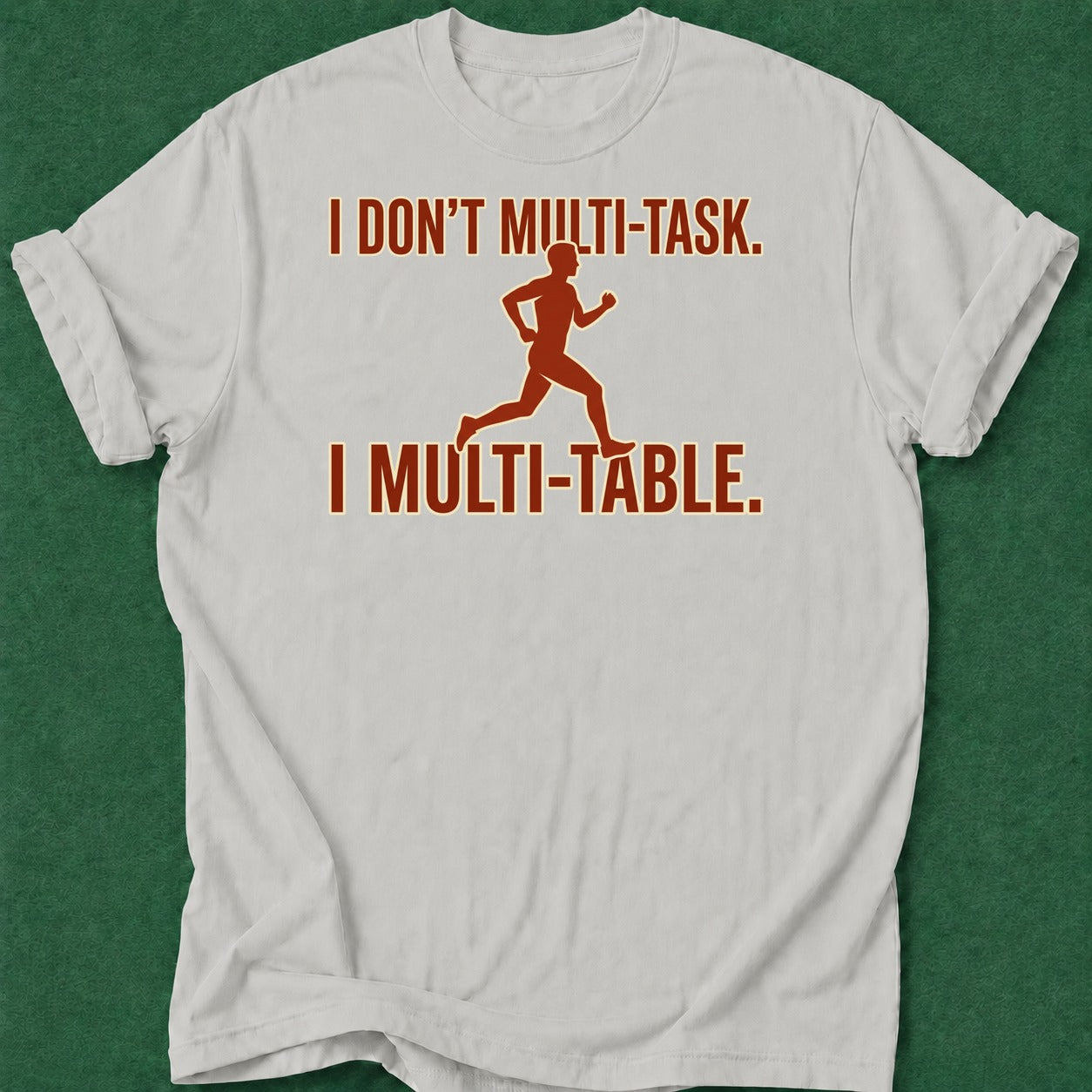 Dead Read Multi-Task Multi-Table T-Shirt poker t-shirt design, poker intuition, card player gift, cash game, casino night apparel