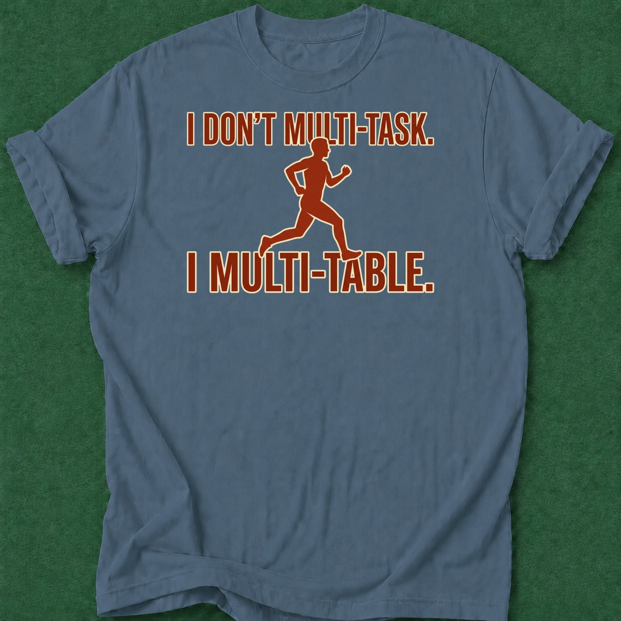 Dead Read Multi-Task Multi-Table T-Shirt poker t-shirt design, poker intuition, card player gift, cash game, casino night apparel