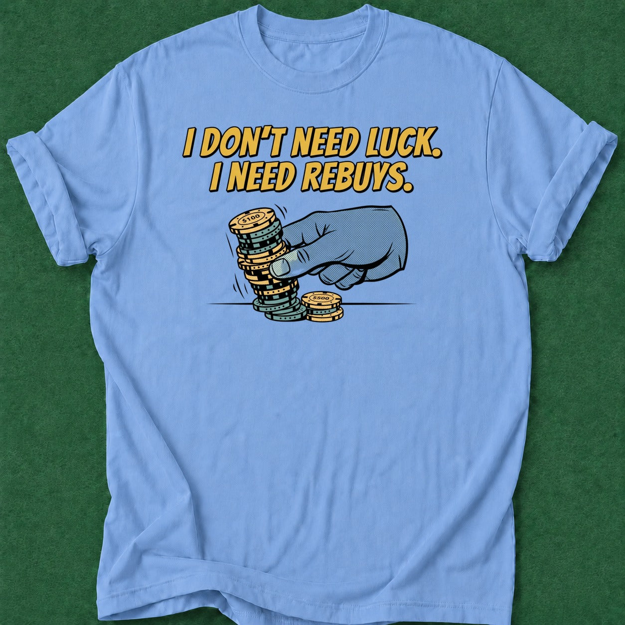 Dead Read Need Rebuys T-Shirt poker t-shirt design, poker apparel, poker gift, dry humor tee, card player gift apparel