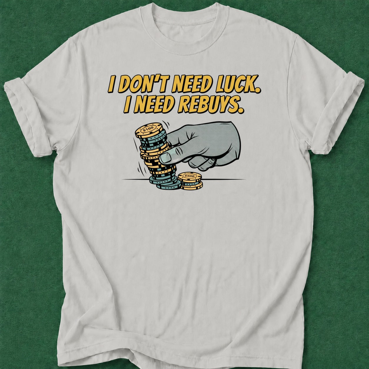 Dead Read Need Rebuys T-Shirt poker t-shirt design, poker apparel, poker gift, dry humor tee, card player gift apparel