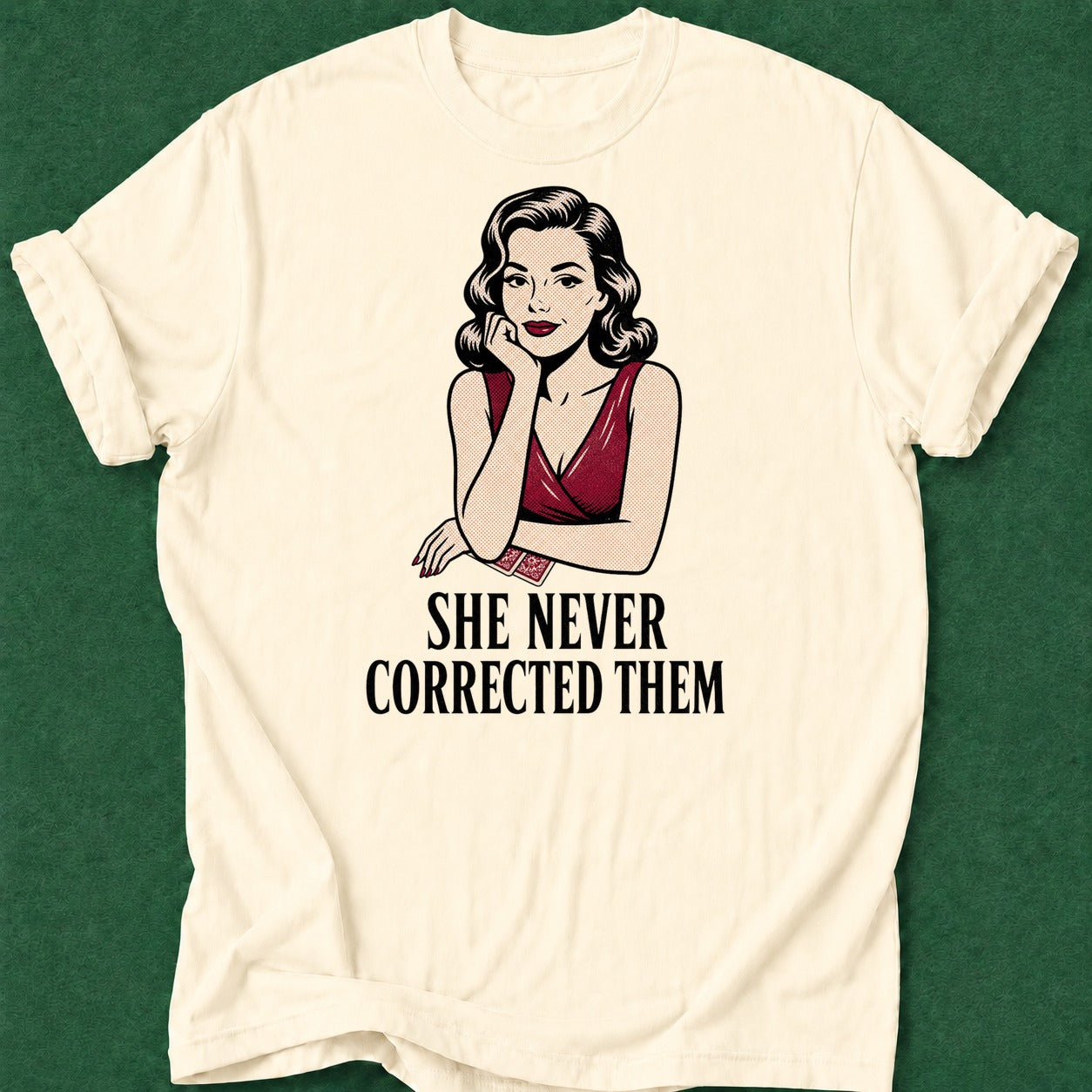 Dead Read Never Corrected Them T-Shirt poker t-shirt design, poker room, high stakes, dry humor tee, gift for gambler apparel