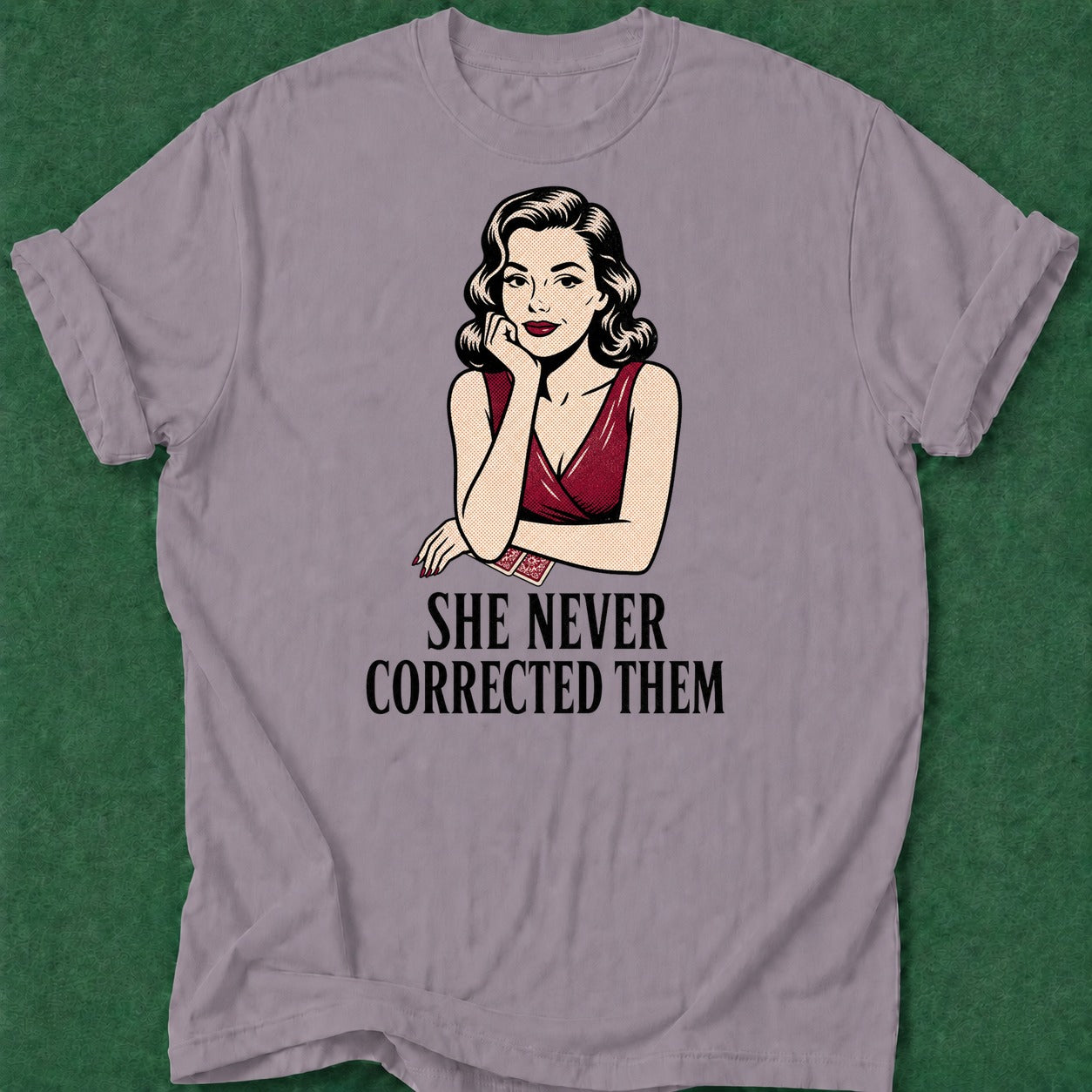 Dead Read Never Corrected Them T-Shirt poker t-shirt design, poker room, high stakes, dry humor tee, gift for gambler apparel