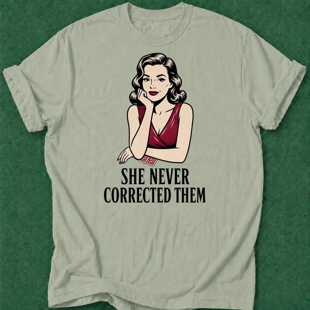 Dead Read Never Corrected Them T-Shirt poker t-shirt design, poker room, high stakes, dry humor tee, gift for gambler apparel
