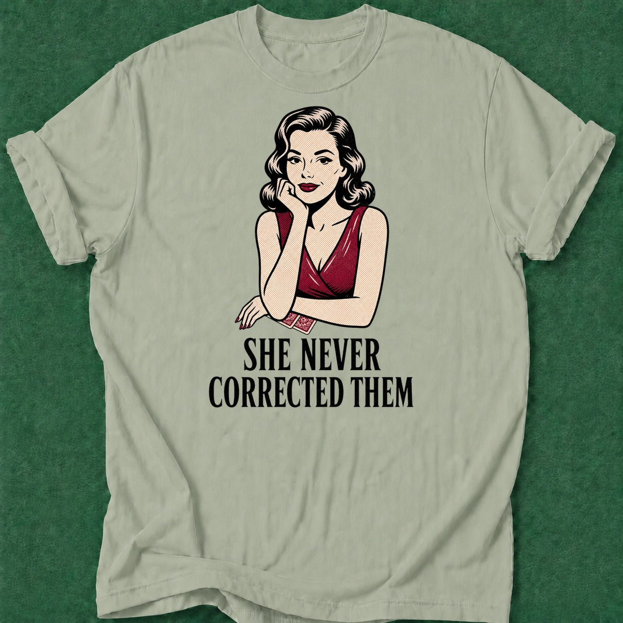 Dead Read Never Corrected Them T-Shirt poker t-shirt design, poker room, high stakes, dry humor tee, gift for gambler apparel