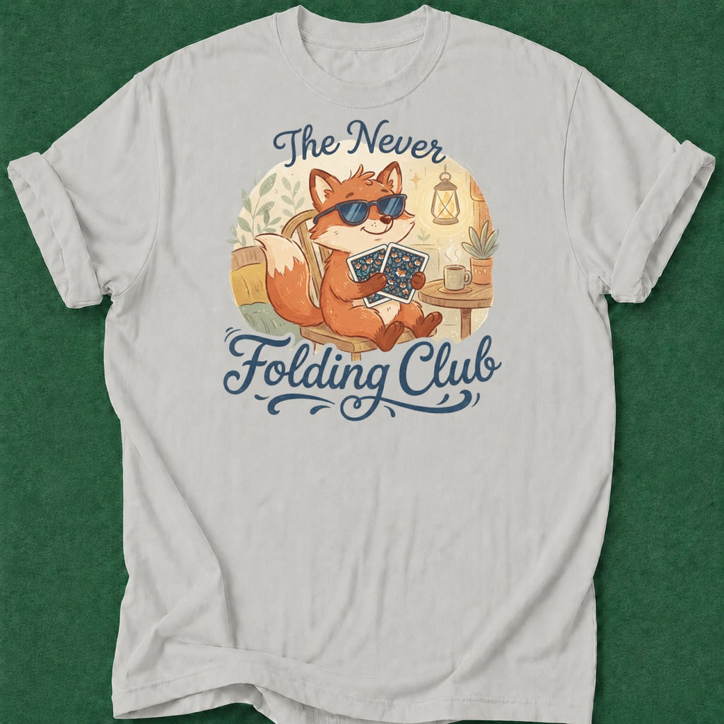 Dead Read Never Folding T-Shirt poker t-shirt design, bluff read, high stakes, GTO, female poker player apparel