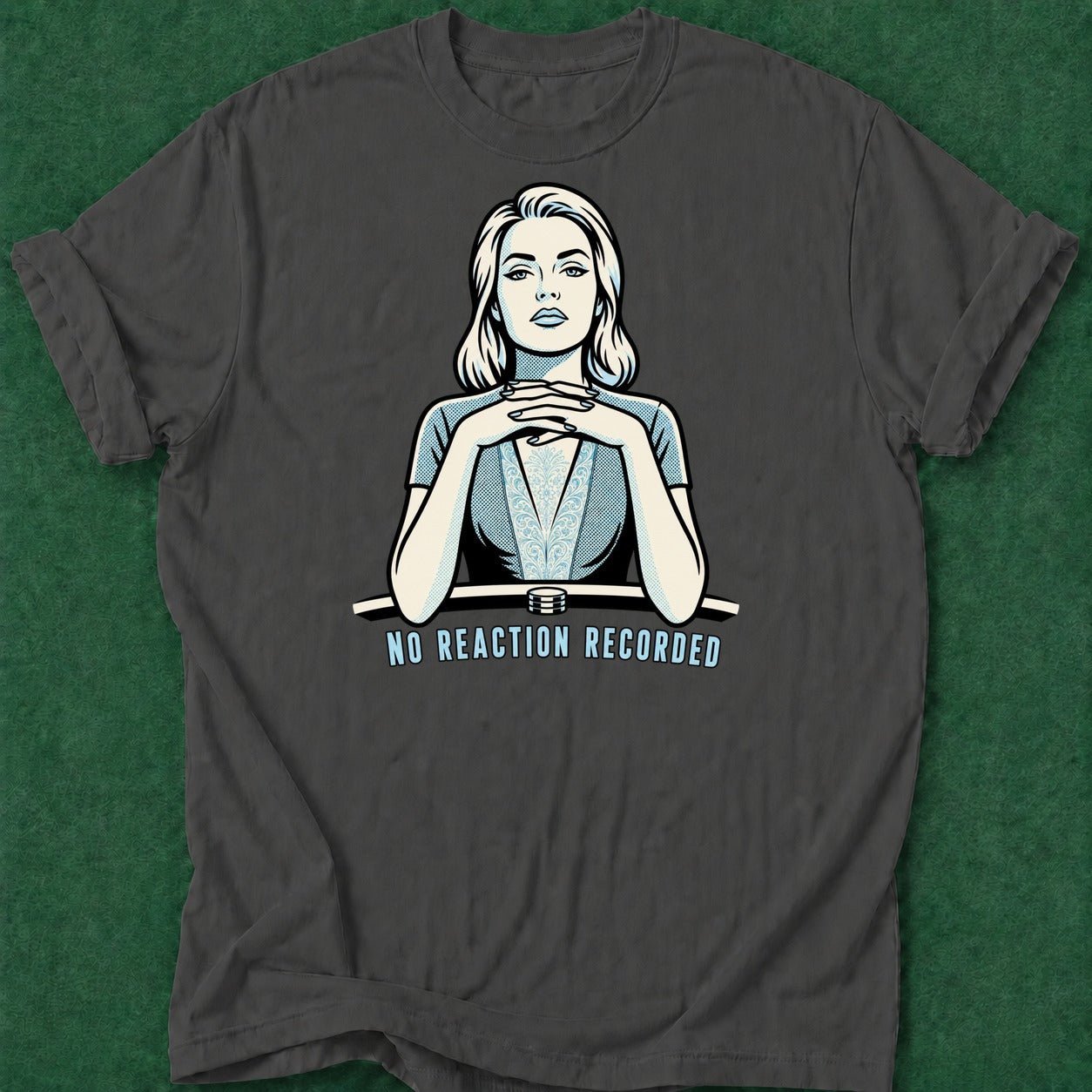 Dead Read No Reaction T-Shirt poker t-shirt design, gift for gambler, card player gift, female poker player, cash game apparel