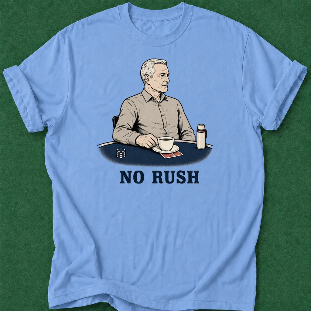 Dead Read No Rush T-Shirt poker t-shirt design, female poker player, poker night, range, gift for gambler apparel