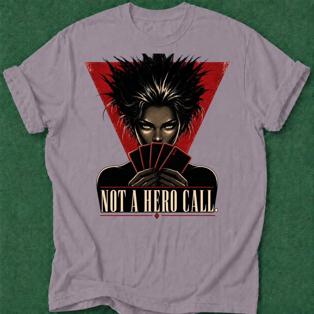 Dead Read Not a Hero Call T-Shirt poker t-shirt design, gambling gift, poker night, poker apparel, GTO apparel