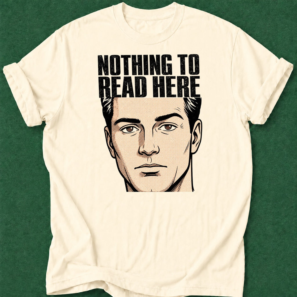 Dead Read Nothing Here T-Shirt poker t-shirt design, poker intuition, dry humor tee, fortune, poker night apparel