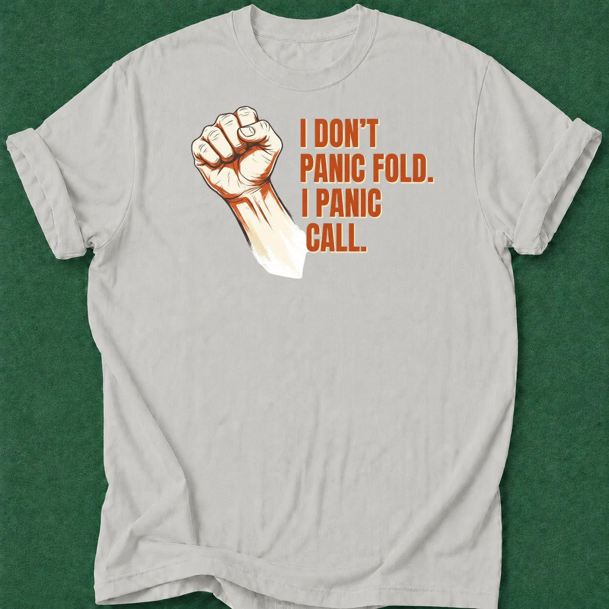 Dead Read Panic Call T-Shirt poker t-shirt design, home game, poker room, high stakes, GTO apparel