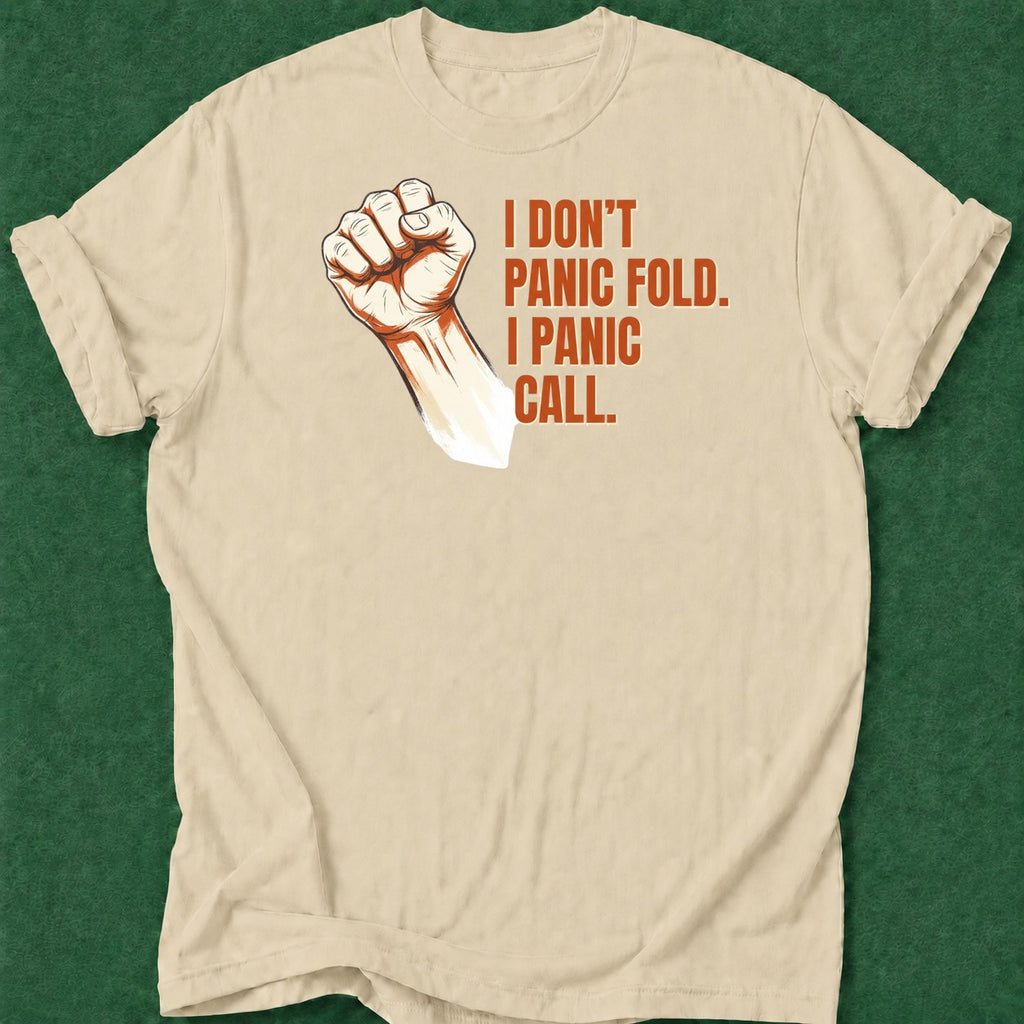 Dead Read Panic Call T-Shirt poker t-shirt design, home game, poker room, high stakes, GTO apparel