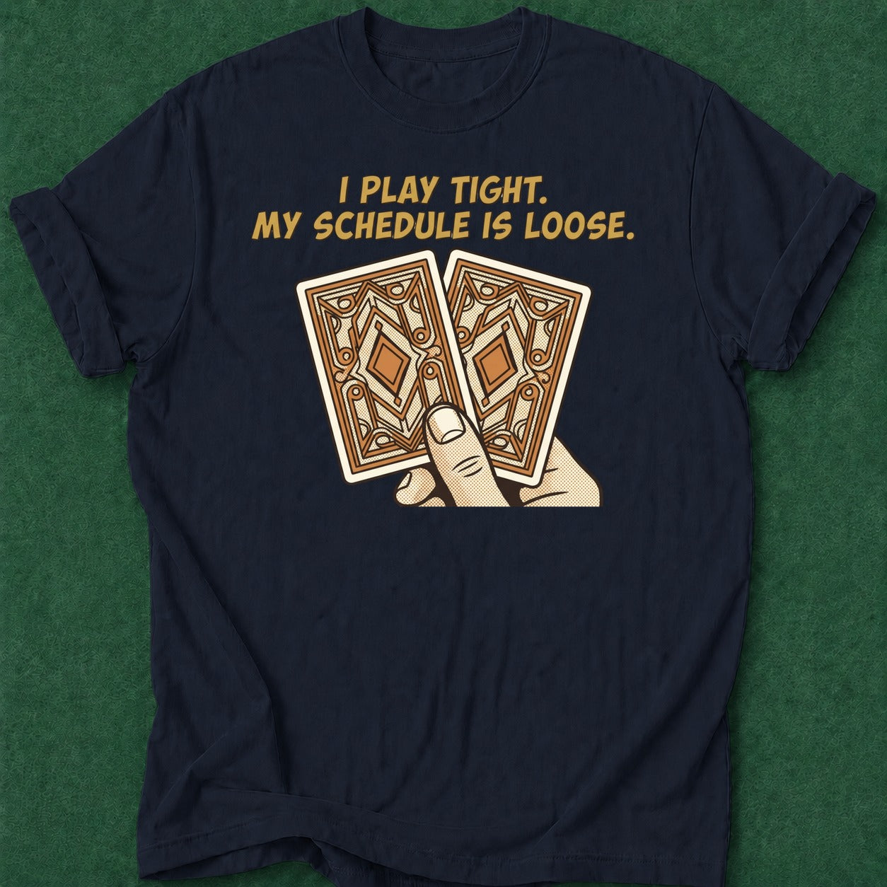 Dead Read Play Tight Schedule Loose T-Shirt poker t-shirt design, gambling gift, tournament poker, range, card shark apparel