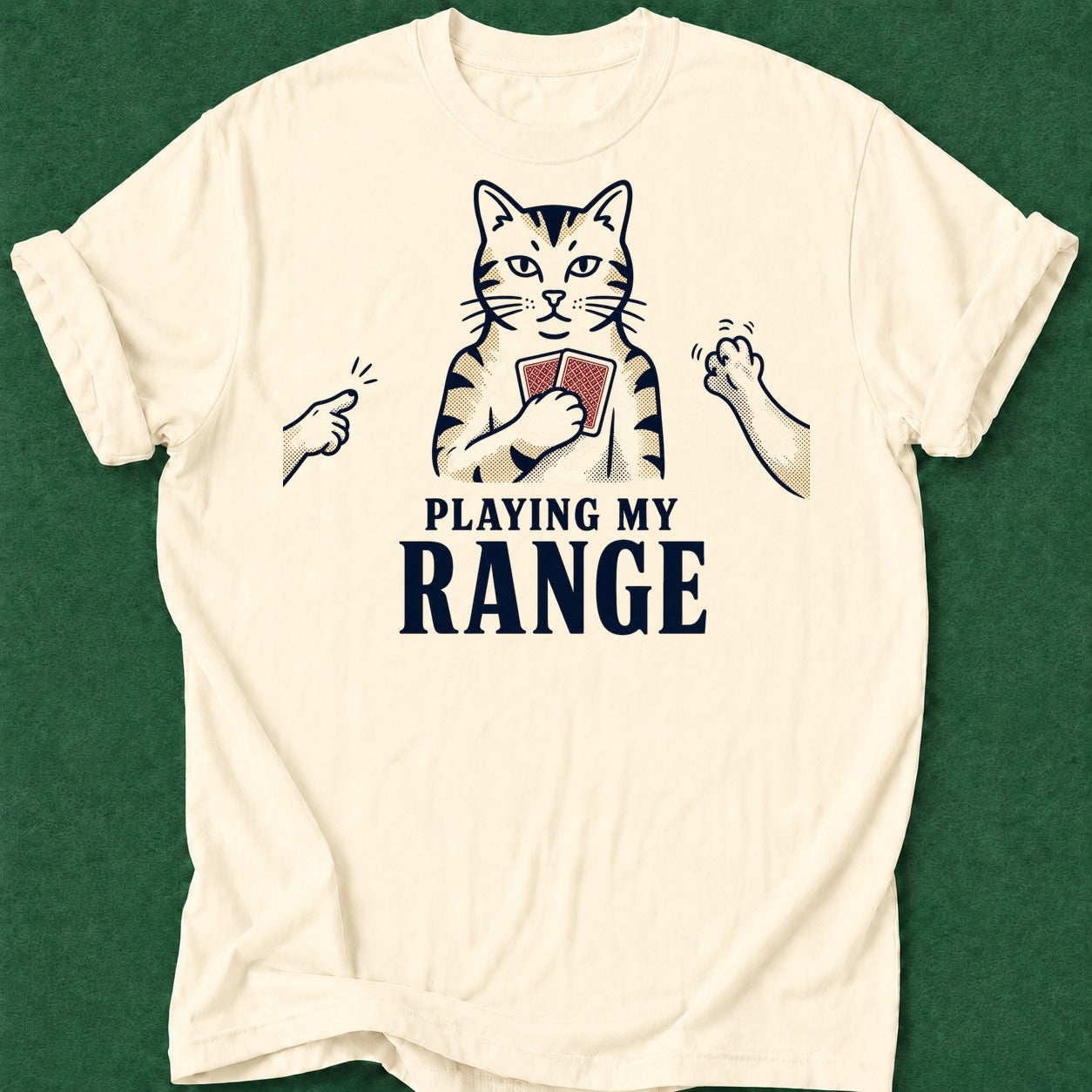 Dead Read Playing My Range T-Shirt poker t-shirt design, dry humor tee, card shark, poker room, woman poker apparel