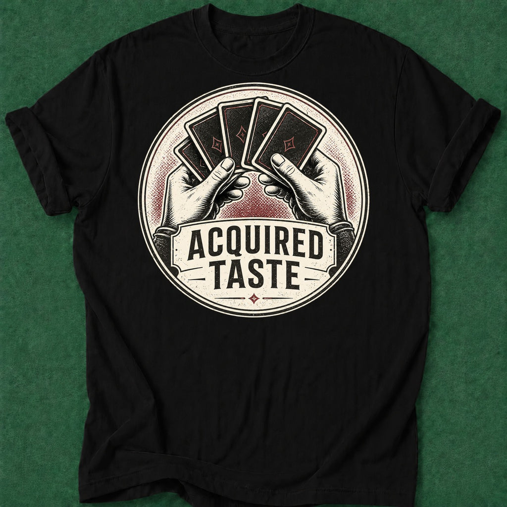 Dead Read Poker Taste T-Shirt poker t-shirt design, poker apparel, bluff read, GTO, tournament poker apparel