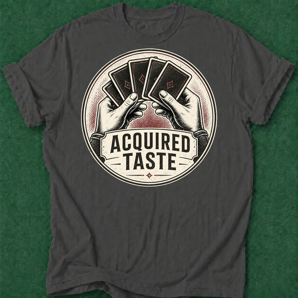 Dead Read Poker Taste T-Shirt poker t-shirt design, poker apparel, bluff read, GTO, tournament poker apparel
